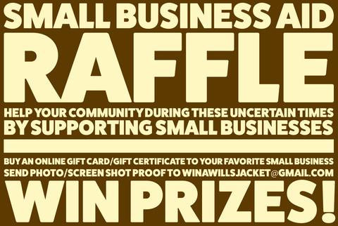 SMALL BUSINESS AID RAFFLE with SHIP JOHN